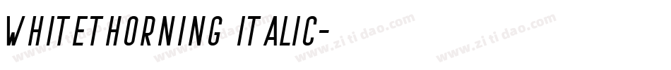 Whitethorning Italic字体转换
